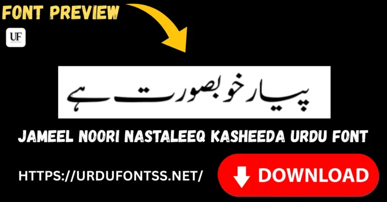 jameel noori nastaleeq kasheeda font free download preview