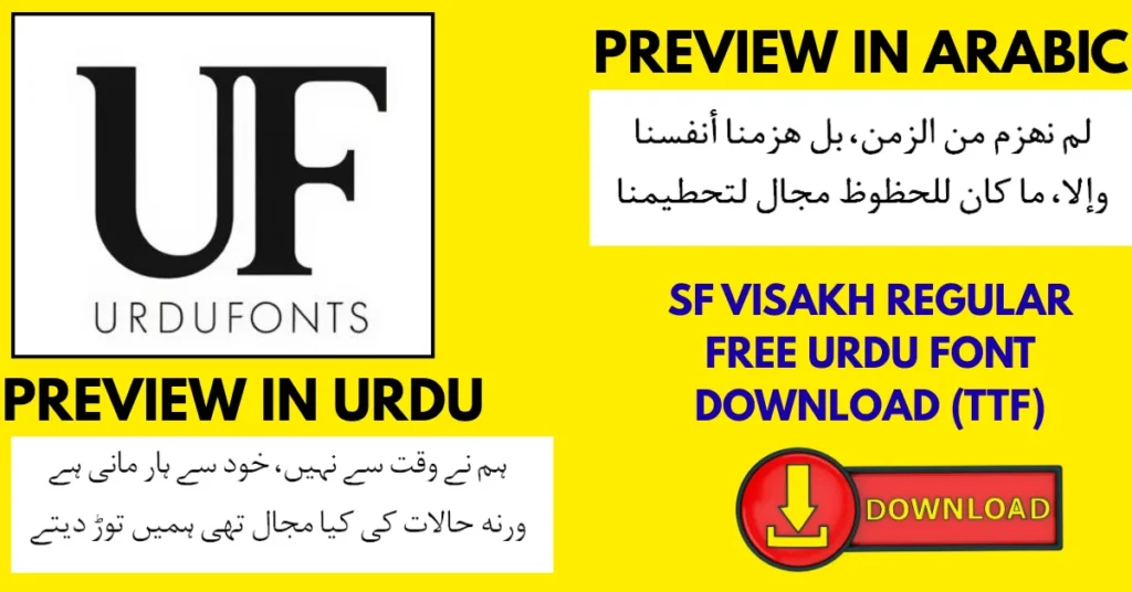SF Visakh Regular Urdu font preview showing clean and elegant Nastaliq-style letters with smooth flow, balanced spacing, and readable text. Includes Urdu and Arabic sample text.