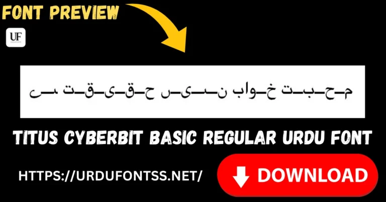 TITUS Cyberbit Basic Regular Urdu font free download for Windows, Mac, and Android