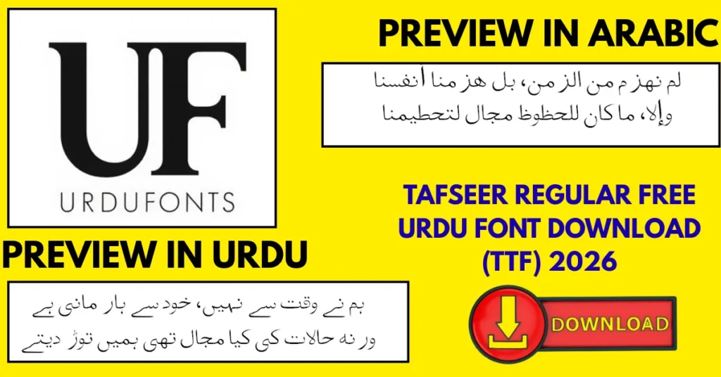 Tafseer Regular Urdu font preview showing clean, contemporary Nastaliq-style letters with professional and visually appealing design. Includes Urdu and Arabic sample text for online content, graphic design, printed material, and professional documents.