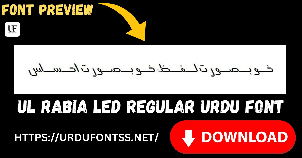 UL Rabia Led Regular free Urdu font TTF download preview