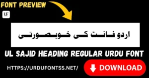 UL Sajid Heading Regular free Urdu font TTF download