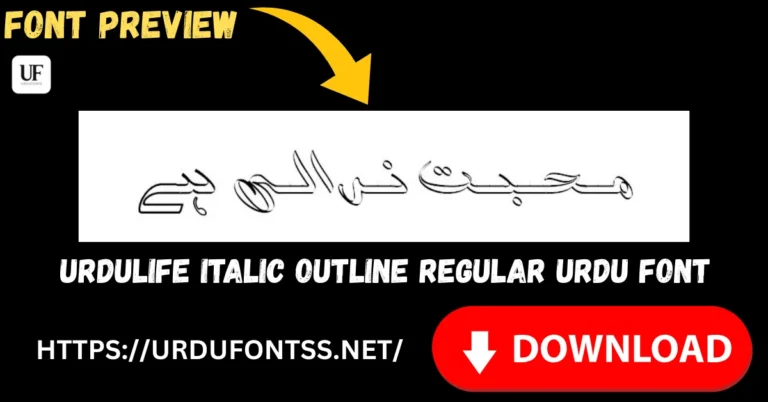 Urdulife Italic Outline Regular Free Urdu Font Download