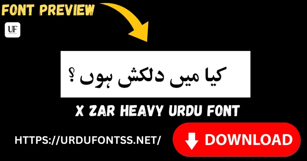 X Zar Heavy free Urdu font download TTF