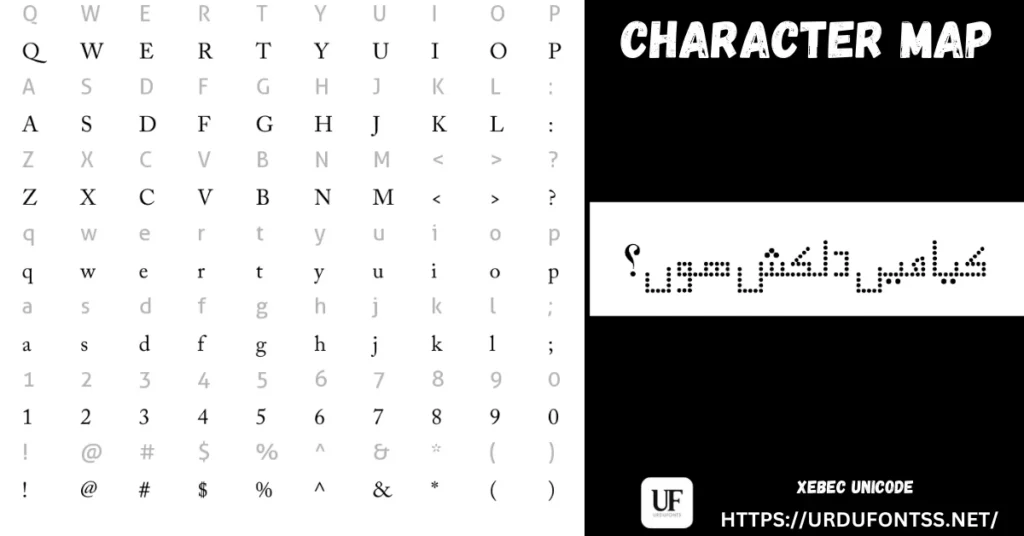 Xebec Unicode Xebec Unicode Urdu font character map