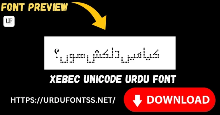 Xebec Unicode Xebec Unicode free Urdu font download TTF