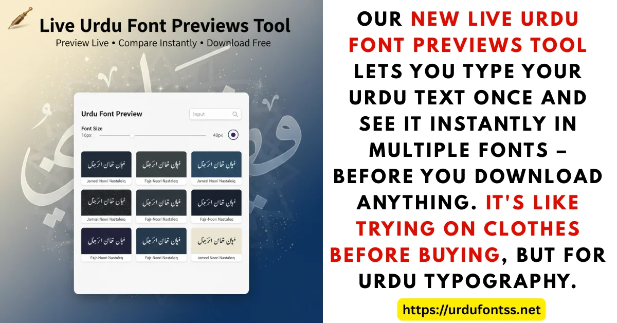 Live Urdu Font Previews Tool showing Urdu text "میرا نام خالد ہے" in multiple font preview cards with slider and color picker interface