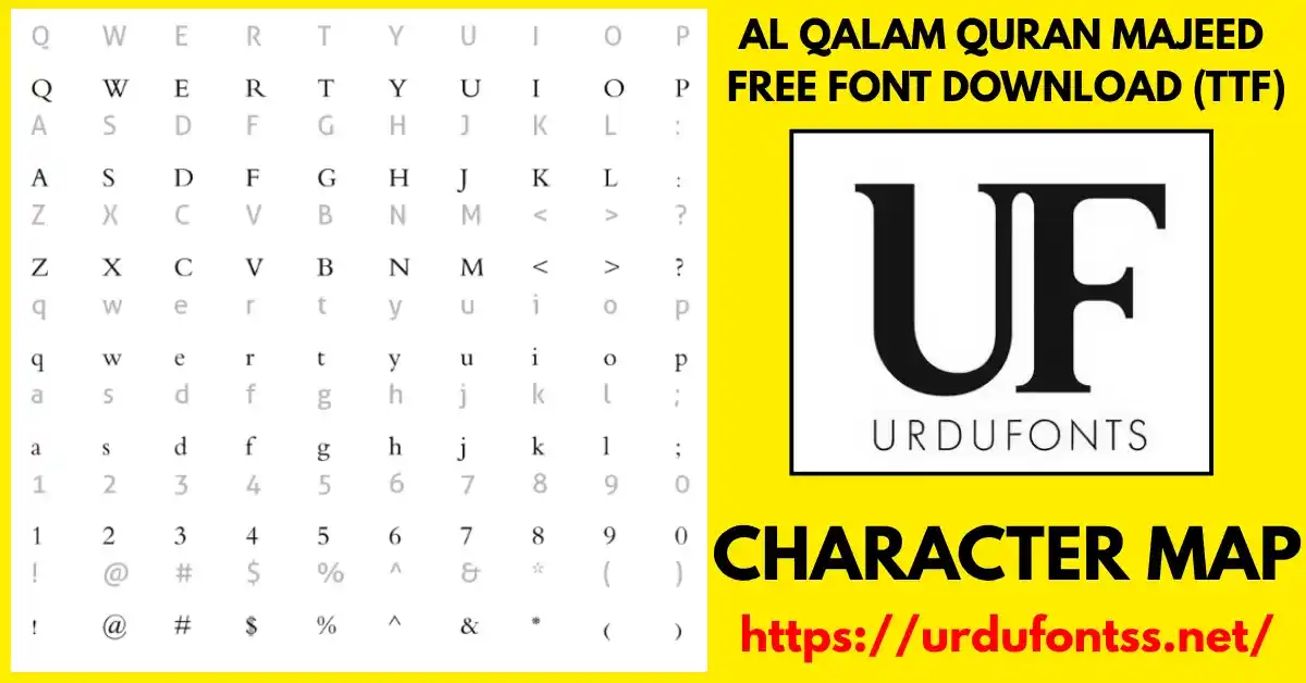 Al Qalam Quran Majeed font character map showing Arabic glyphs and calligraphy style