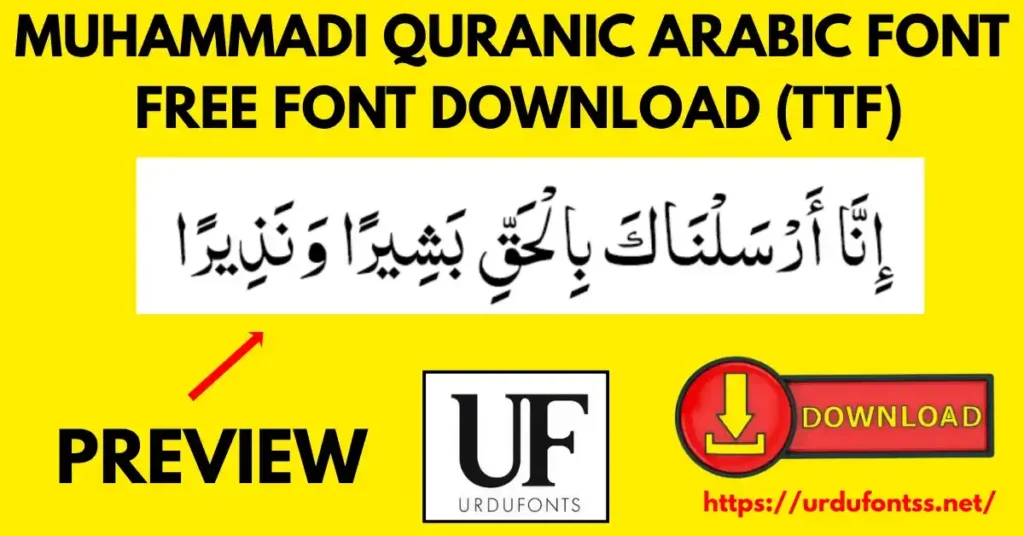 Muhammadi Quranic Arabic font download and installation guide for Mac Android iPhone
