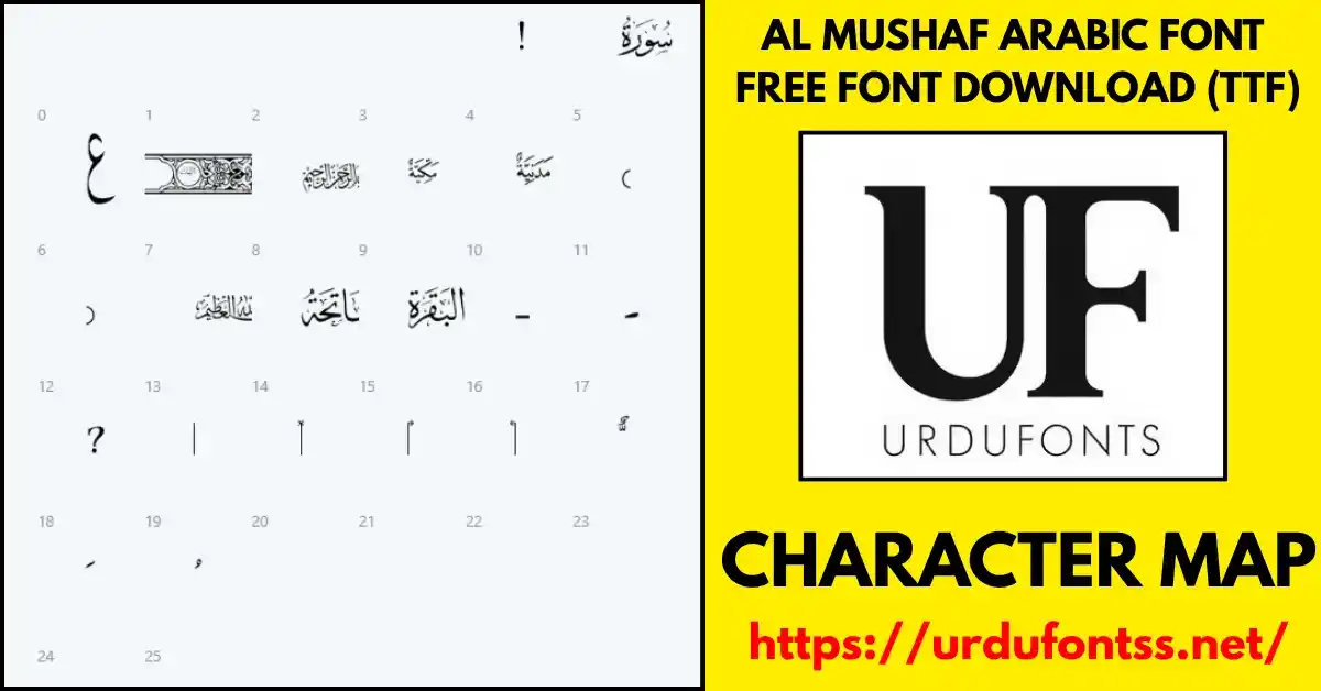 Al Mushaf Arabic font character map showing glyphs and calligraphy style