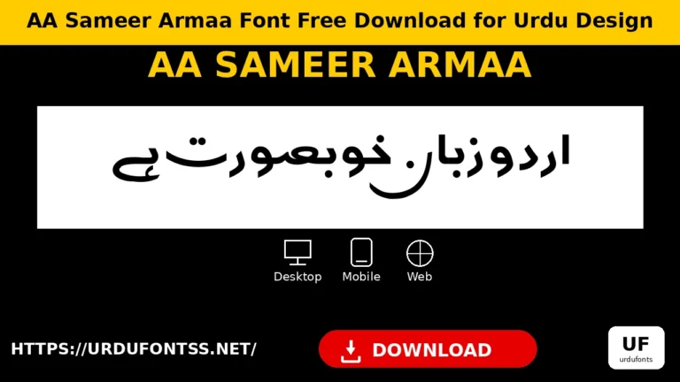 AA Sameer Armaa Font Free Download for Urdu Design