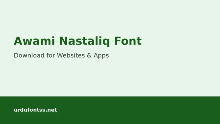 Awami Nastaliq Font Download for Websites & Apps