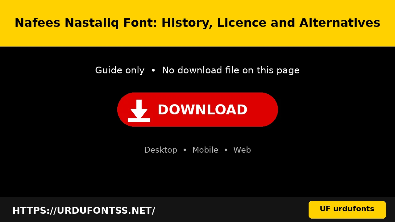 Nafees Nastaliq Font: History, Licence and Alternatives