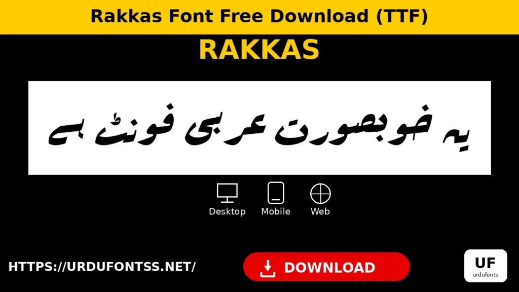 Rakkas font preview — Arabic sentence rendered in Rakkas